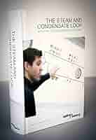 【中古】【英語洋書】The Steam and Condensate Loop(効果的な蒸気エンジニアリングを目指す全ての方々へ)/1st ed./蒸気工学、凝縮水／spirax/sarco 中古】【英語洋書】The Steam and Condensate Loop(効果的な蒸気